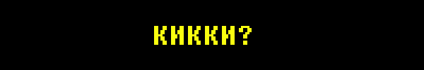 WHAT’S KIKKY?